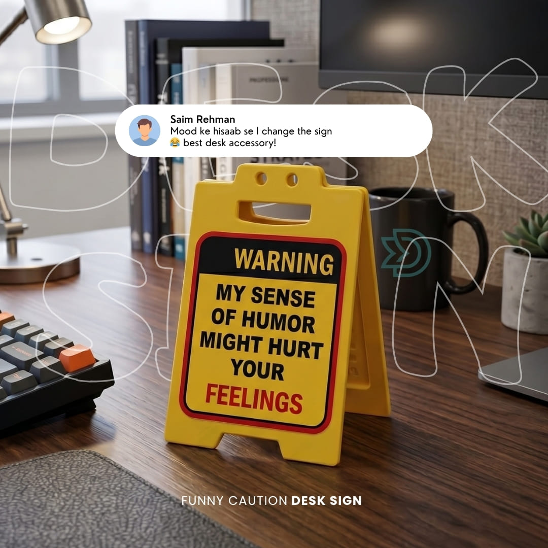 Funny Caution Desk Signs