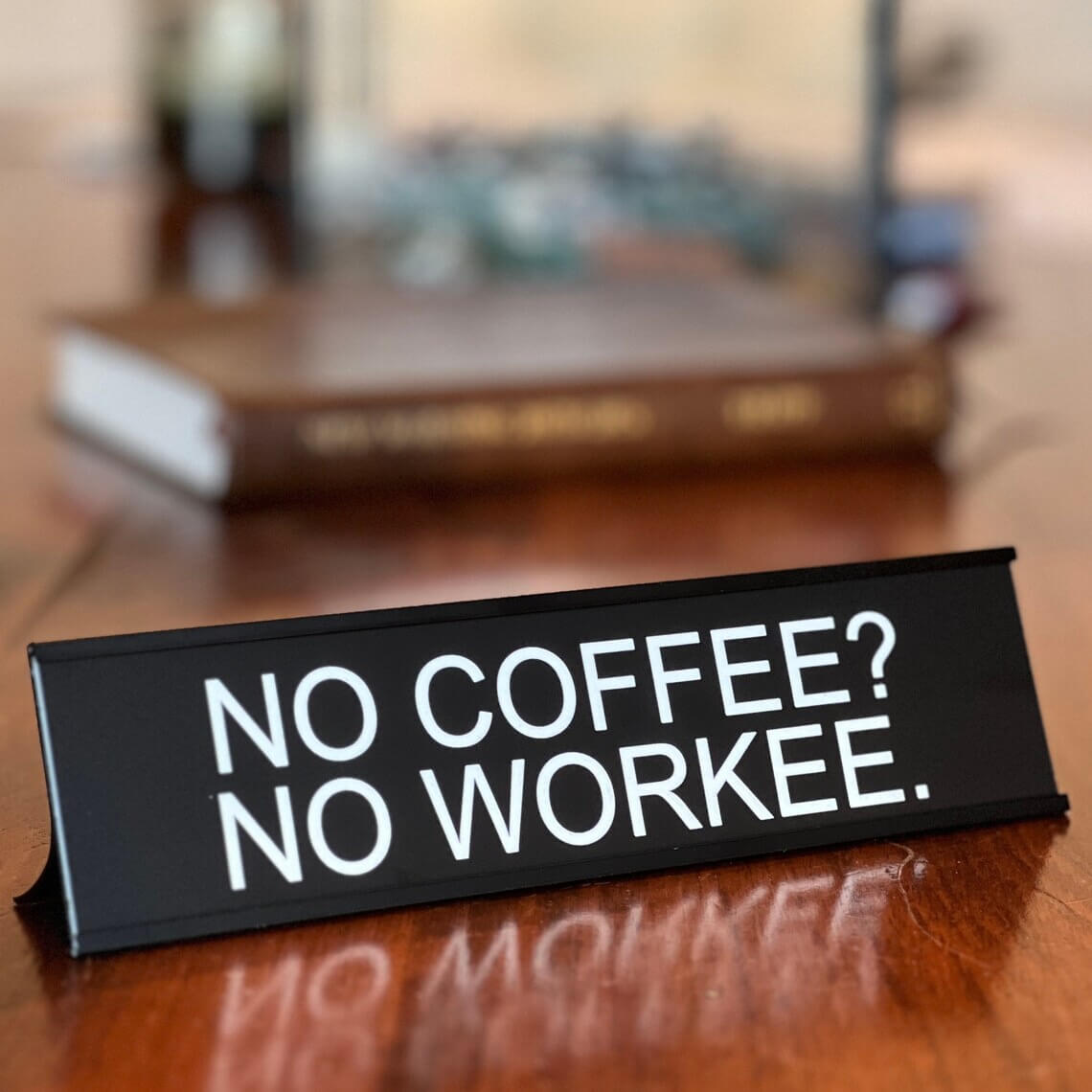 Funny Desk Name Plate