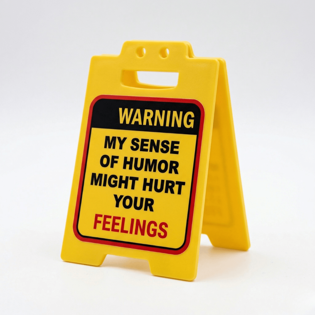 Funny Caution Desk Signs