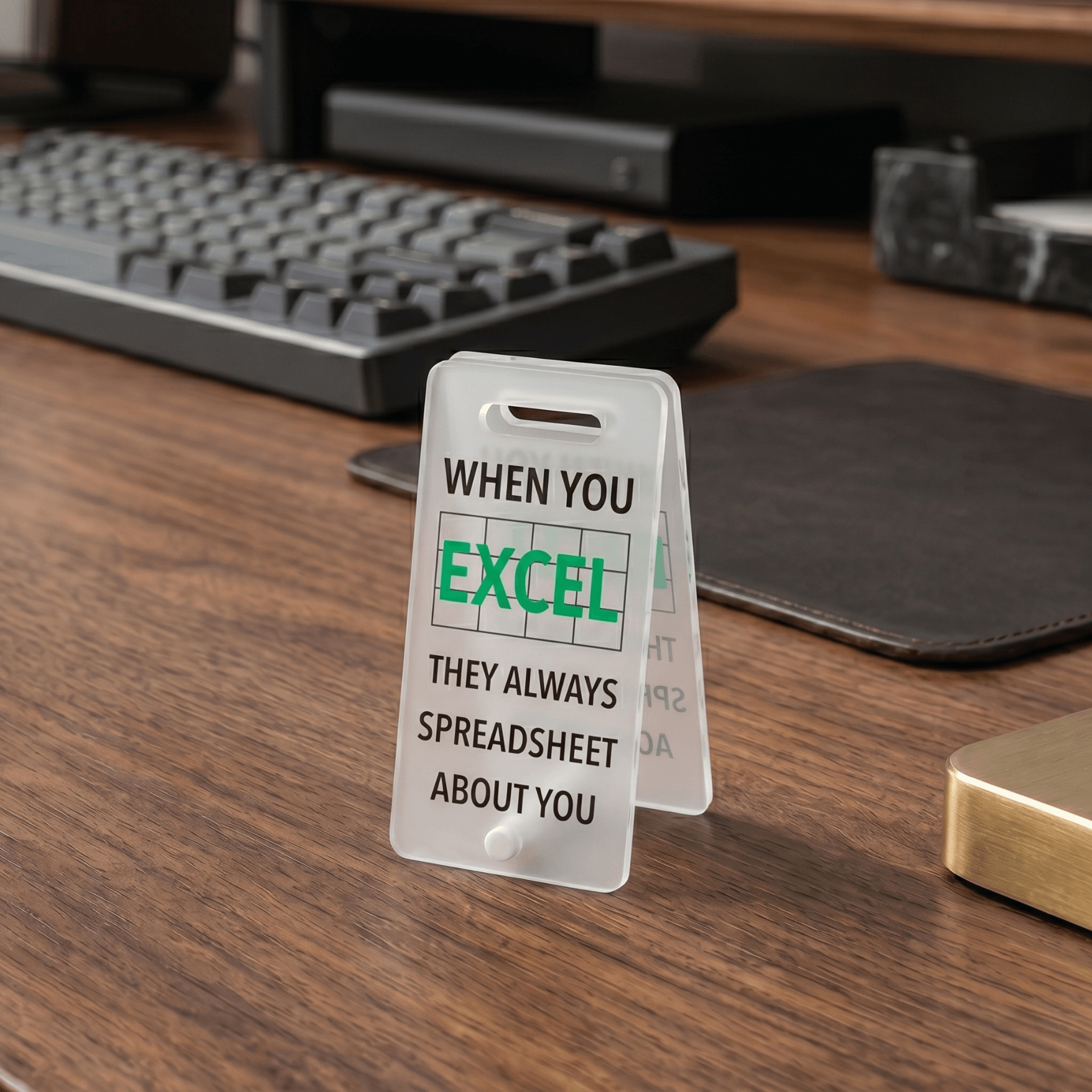 Funny Acrylic Desktop Signs