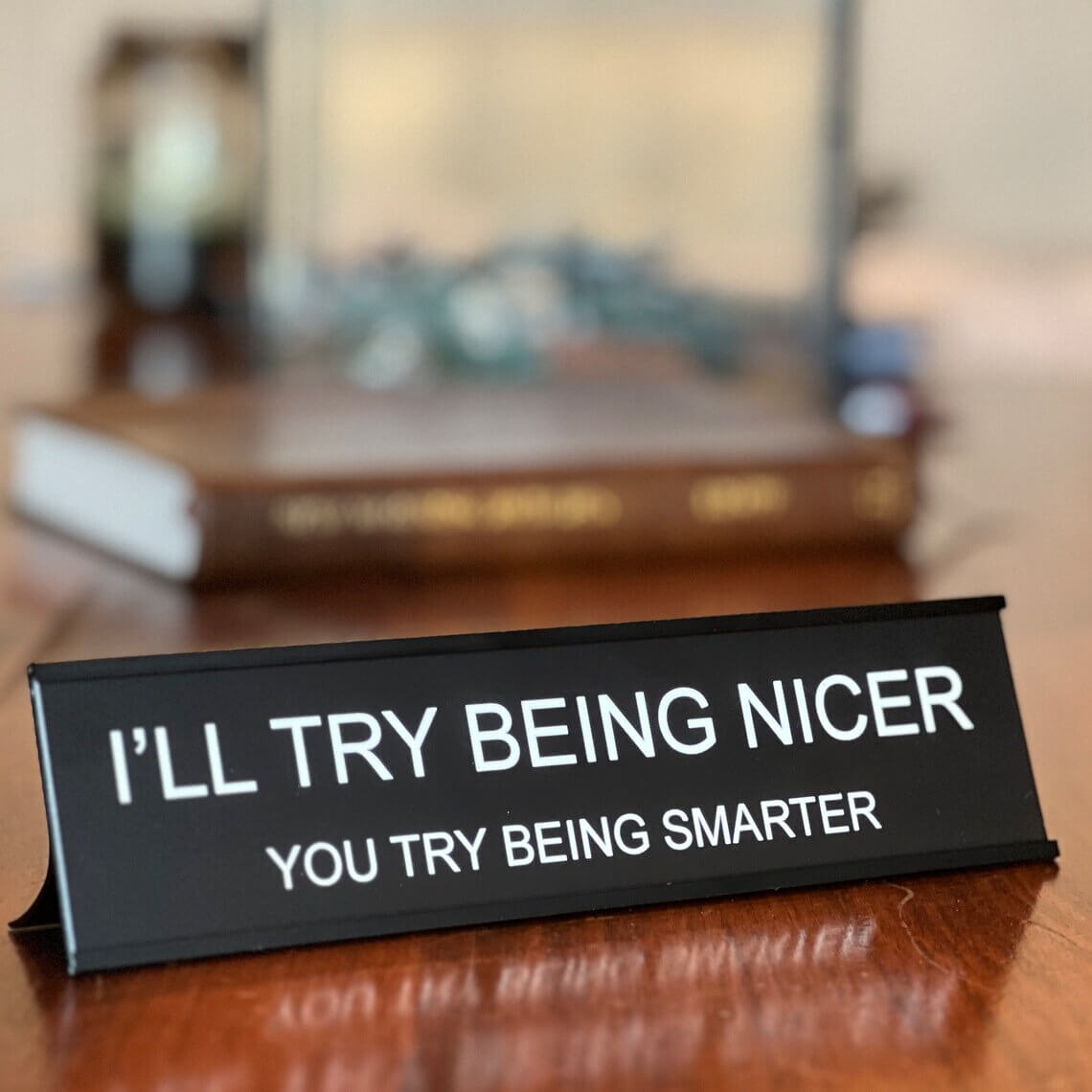 Funny Desk Name Plate